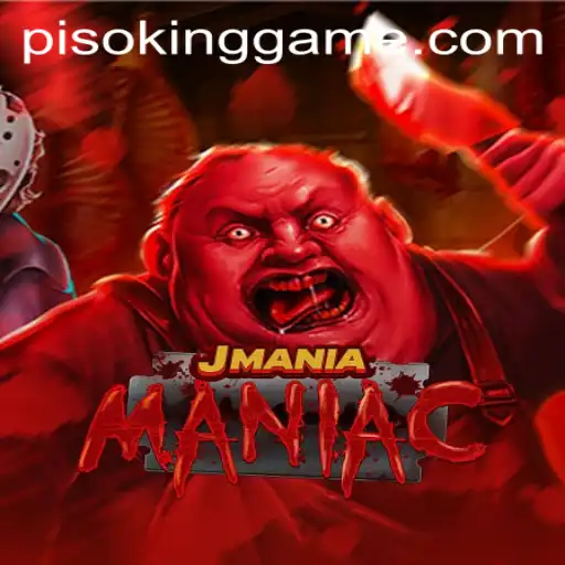 JManiaManiac: Explore the Thrilling New World of PISOKING
