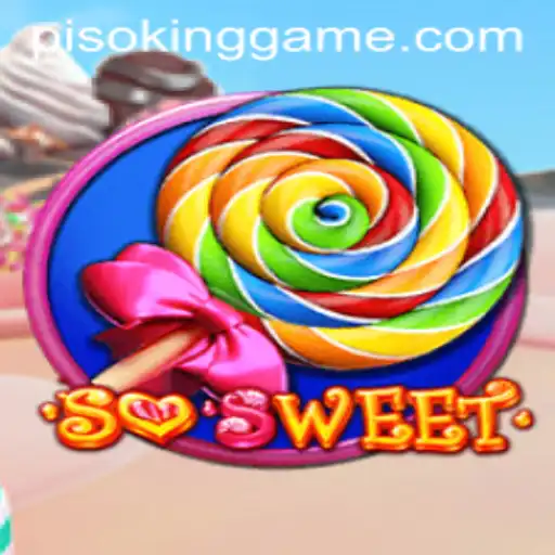 Dive into the Sweet World of SoSweet: The PISOKING Phenomenon