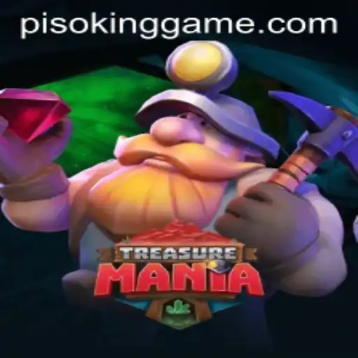 TreasureMania: The Quest for Glory in the Realm of PISOKING