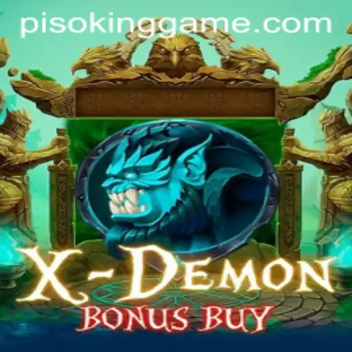 Explore the Thrilling World of XDemonBonusBuy and Unleash Your Inner PISOKING